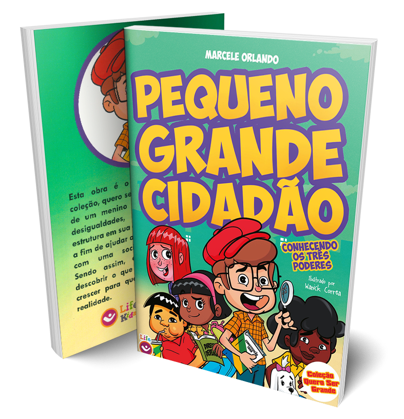 Capa de Pequeno Grande Cidadão – Conhecendo os Três Poderes