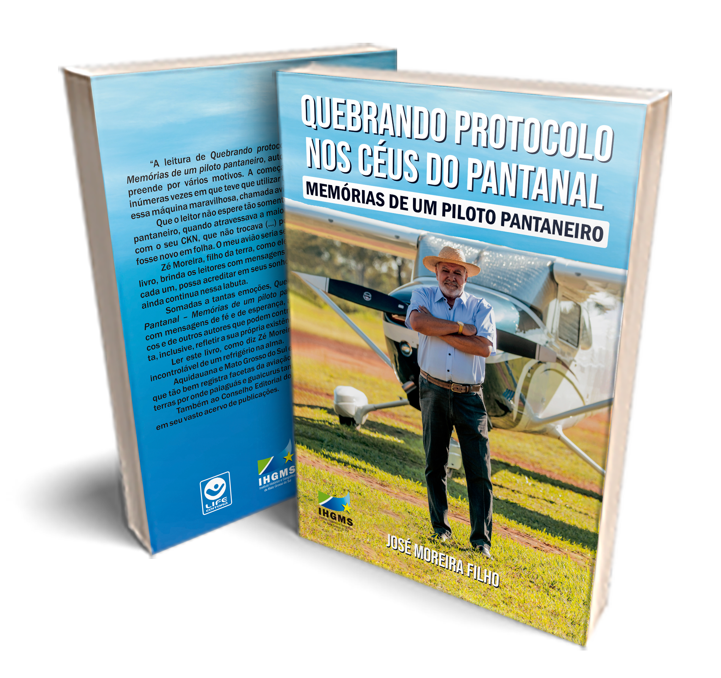 Capa de Quebrando o Protocolo nos Céus do Pantanal – Memórias de um Piloto Pantaneiro