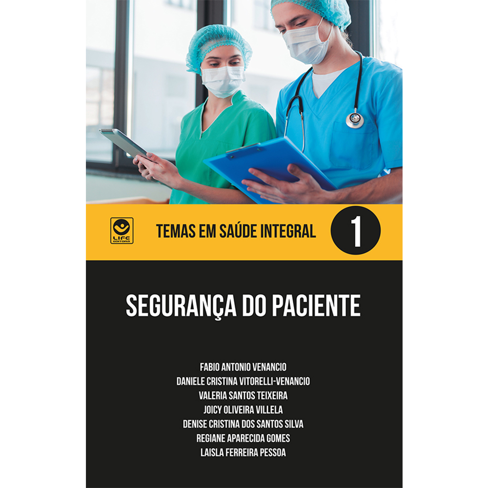 Capa de Segurança do Paciente – Série Temas em Saúde Integral Volume 1 (e-book)